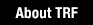 About TRF