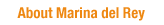 About Marina del Rey