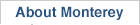 About Monterey